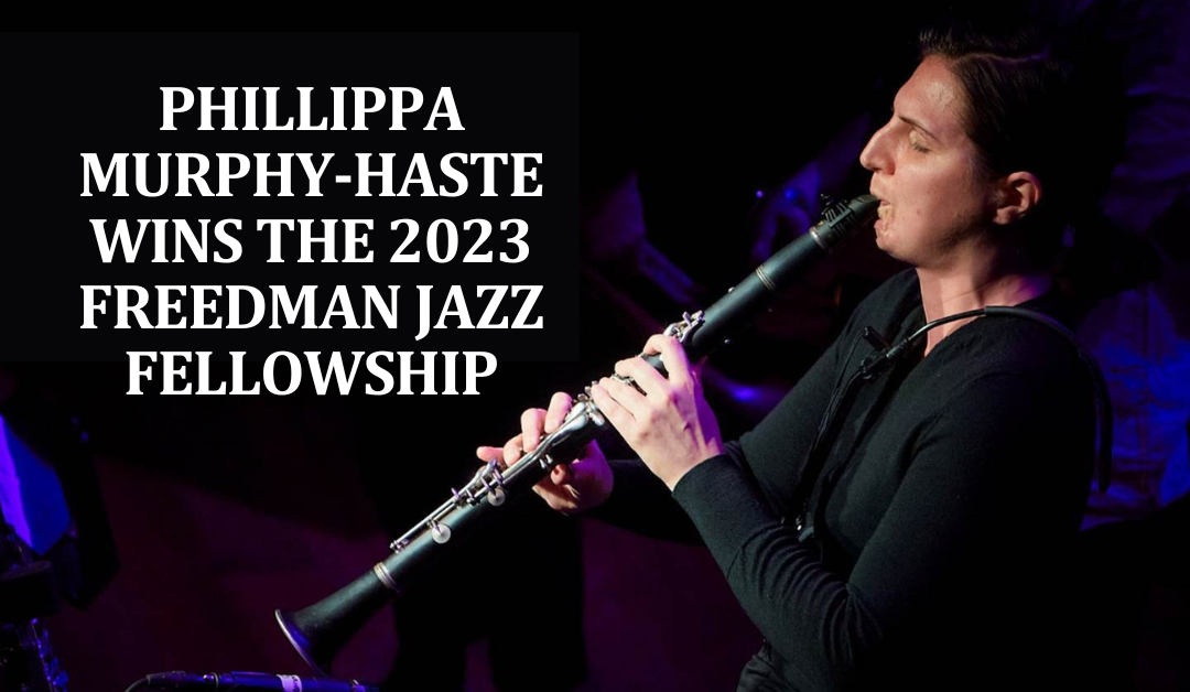 2023 FREEDMAN JAZZ FELLOWSHIP